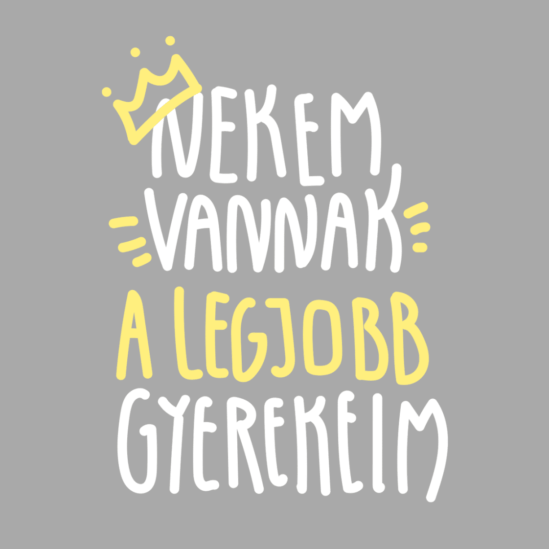 poloneked.hu_nekem_vannak_a_legjobb_gyermekeim